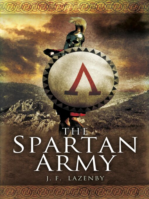 Title details for The Spartan Army by J. F. Lazenby - Available